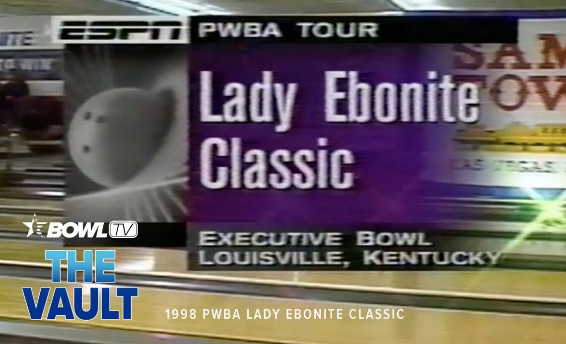 BowlTV Vault: 1998 PWBA Lady Ebonite Classic Stepladder Finals