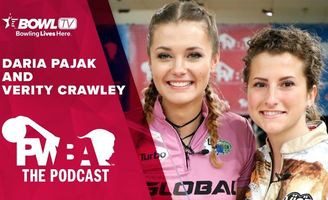 DARIA PAJAK and VERITY CRAWLEY - The PWBA Podcast