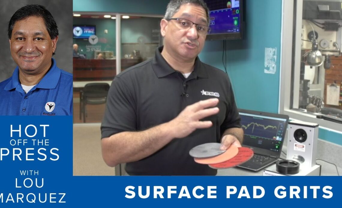 Hot Off the Press - What do the numbers on surface pad grits mean? (Surface Adjustments Part 3 of 6)