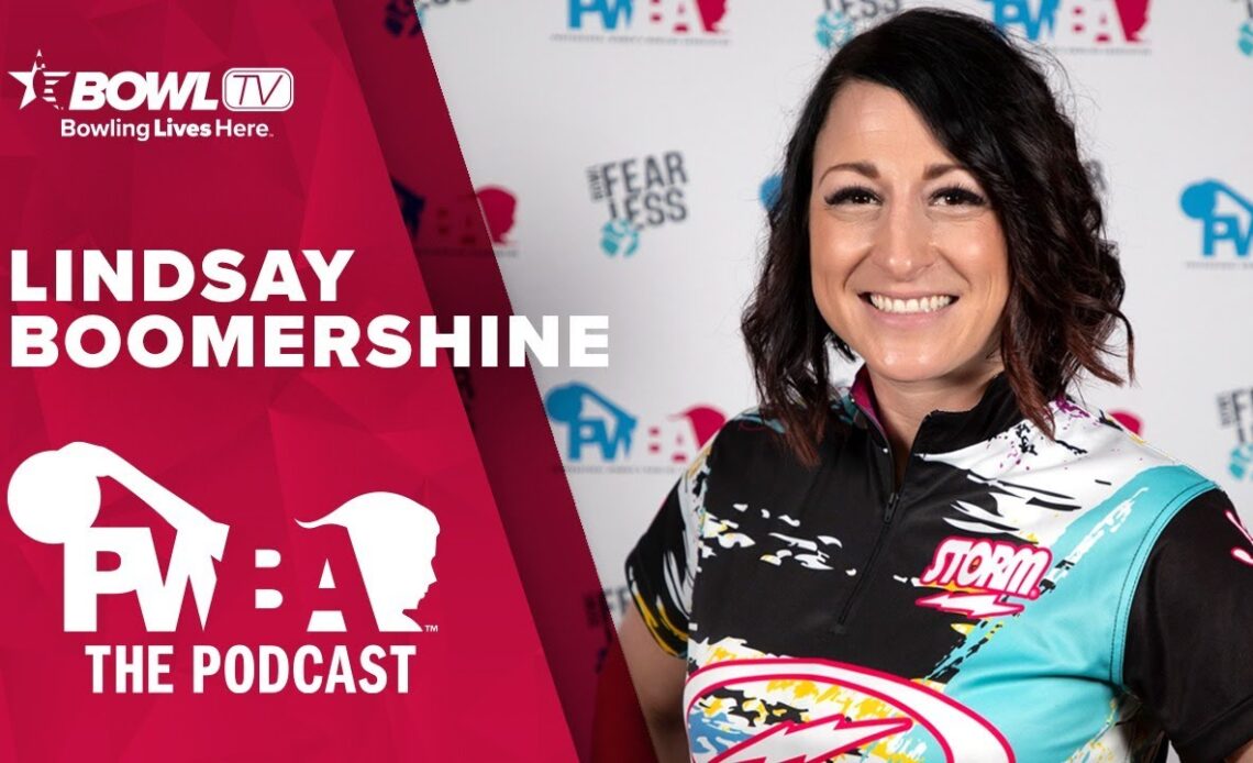 LINDSAY BOOMERSHINE - The PWBA Podcast