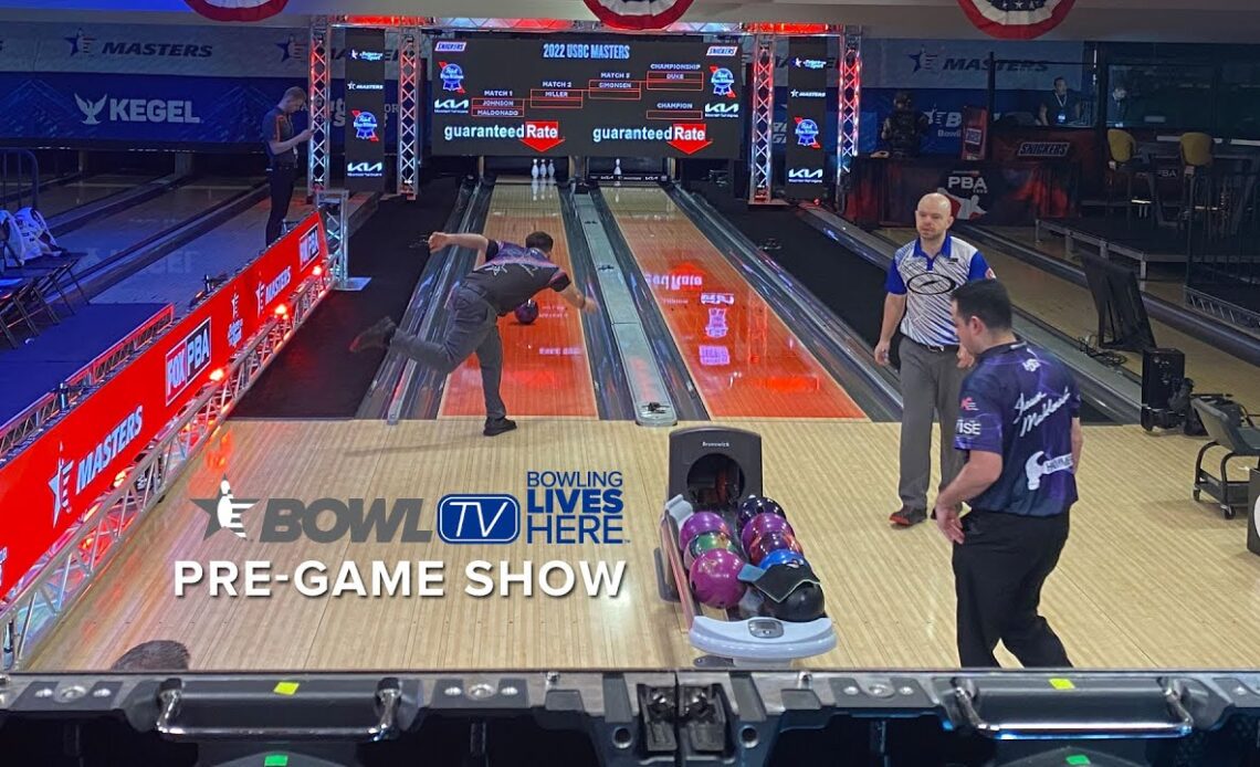 Pre-Game Show! 2022 USBC Masters