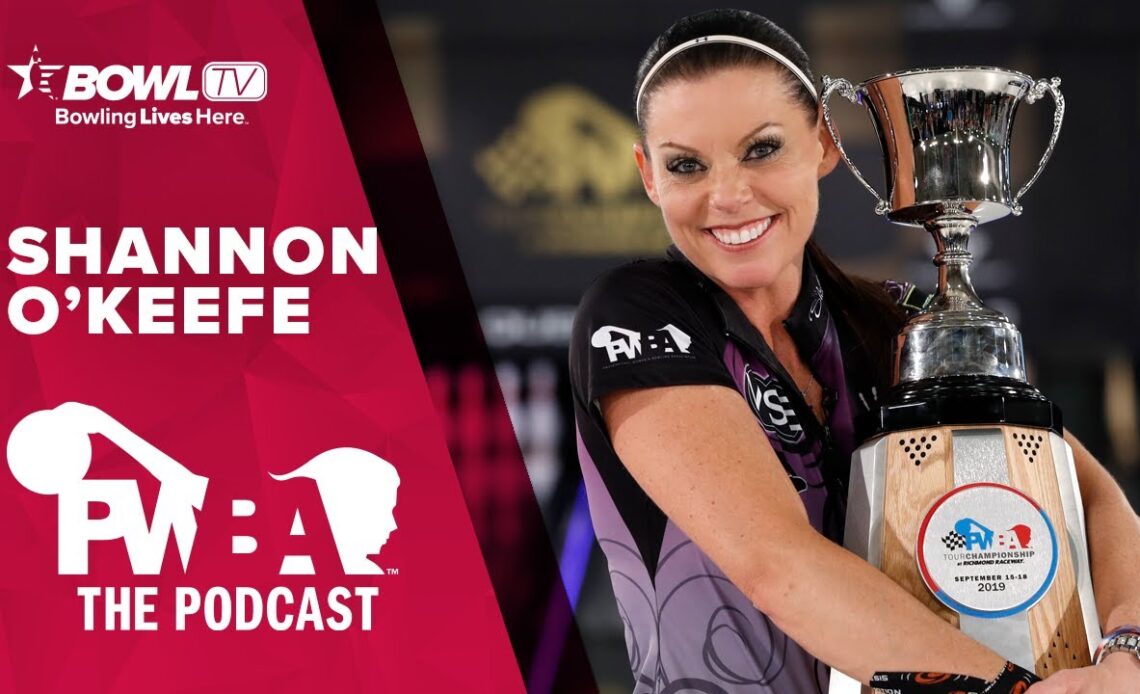 SHANNON O'KEEFE - The PWBA Podcast