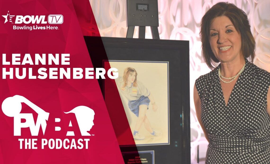 The PWBA Podcast - Episode 13 - Leanne Hulsenberg