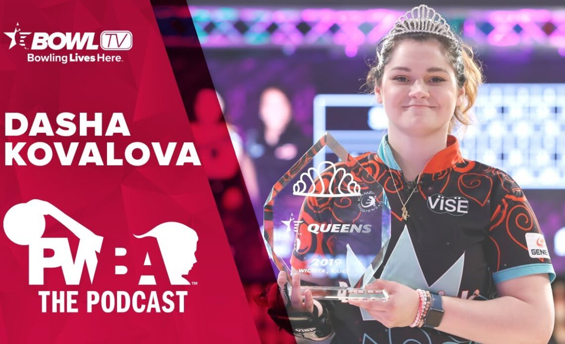 The PWBA Podcast - Episode 14 - Dasha Kovalova