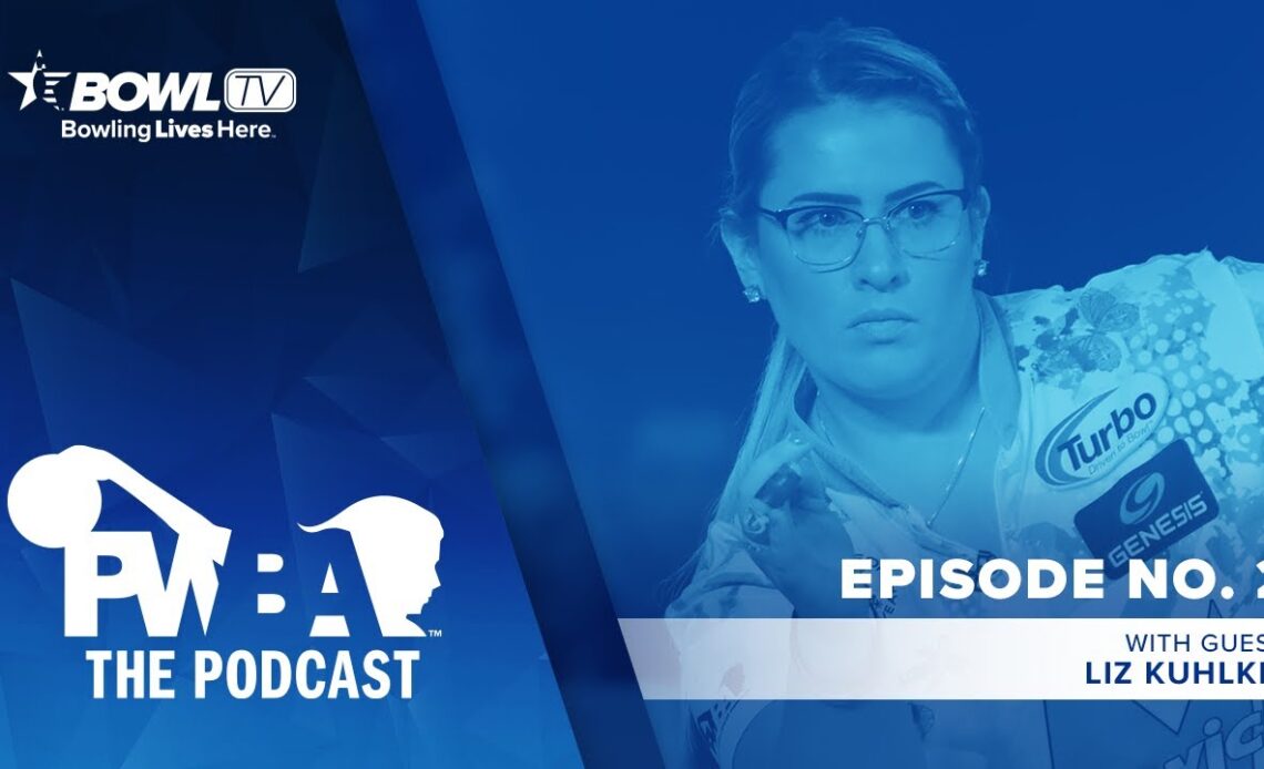 The PWBA Podcast - Episode 2 - Liz Kuhlkin