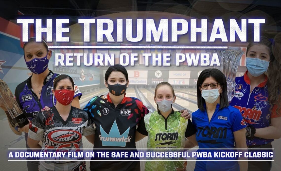 The Triumphant Return of the PWBA Tour: A Documentary Film