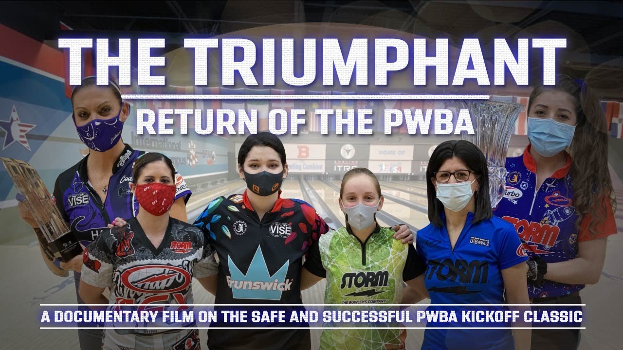 The Triumphant Return of the PWBA Tour A Documentary Film VCP Bowling