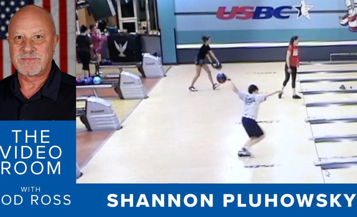 The Video Room - Rod Ross Analyzes Shannon Pluhowsky's Bowling Game