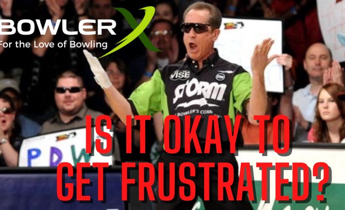 Emotion or no emotion? | Is it Okay to get visibly frustrated on the lanes?