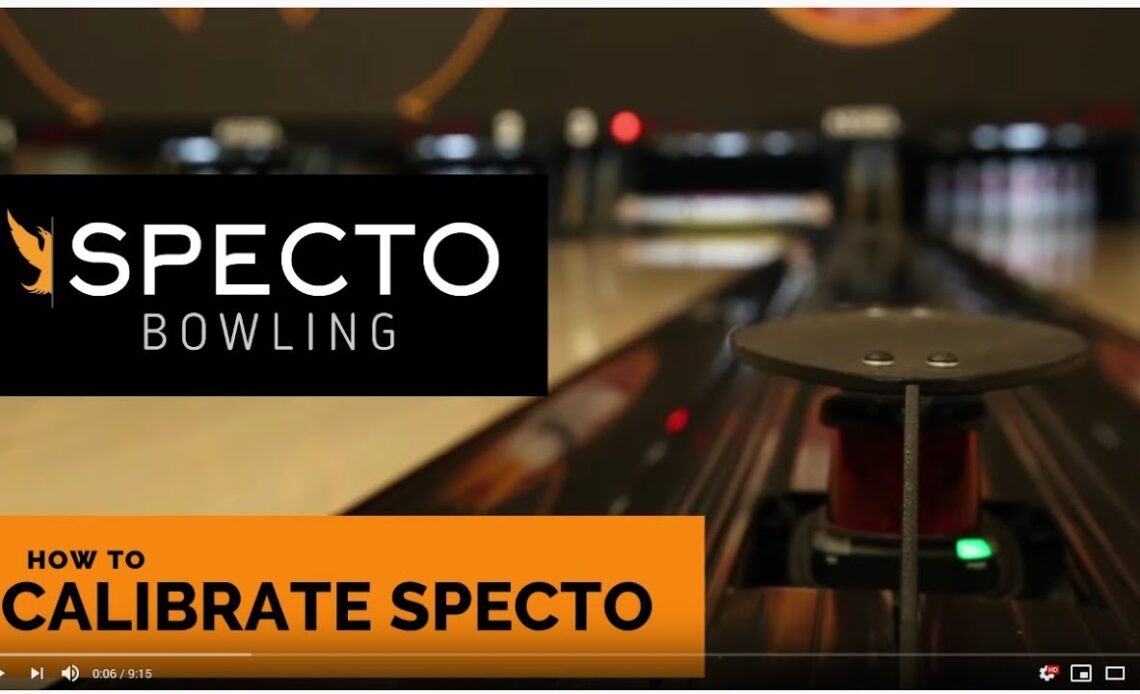 Specto Bowling Calibration How To