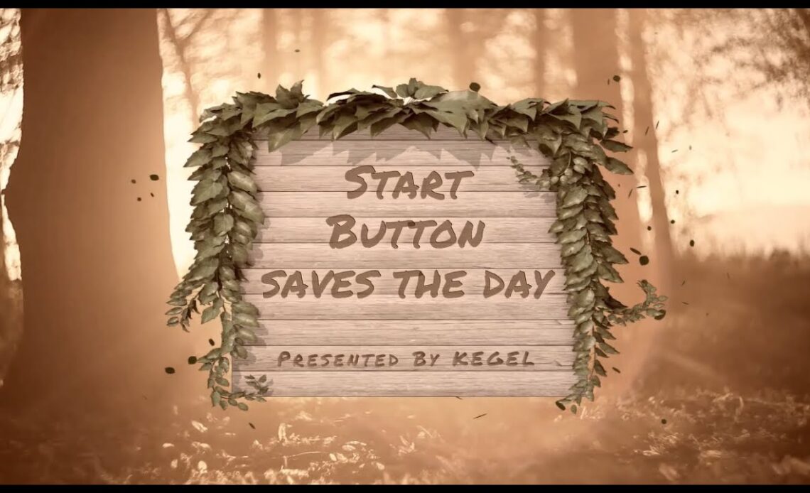 Start Button Saves The Day