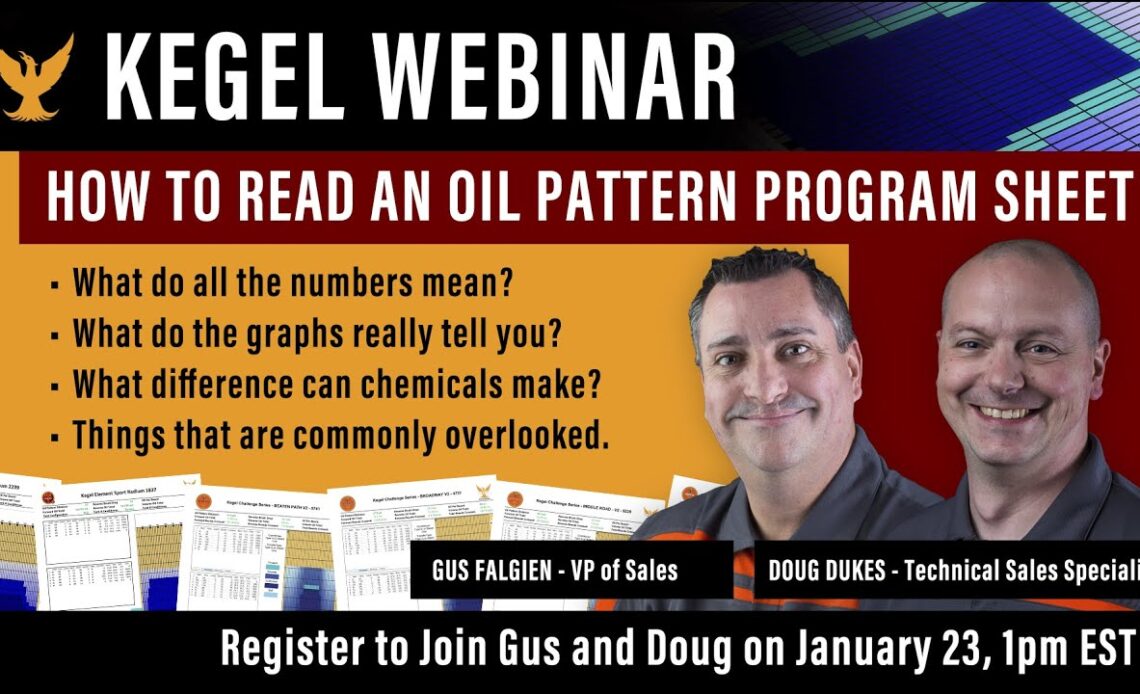 Webinar Replay - How to Read an Oil Lane Pattern Program Sheet