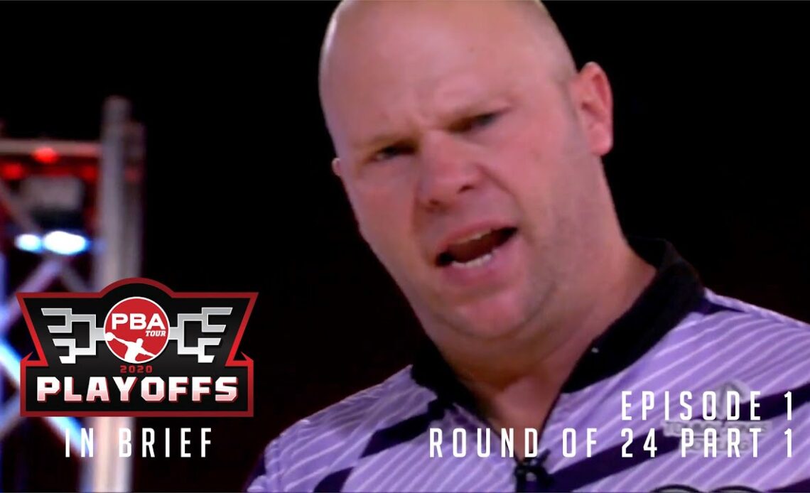 2020 PBA Playoffs In Brief | Episode 1 | Round of 24 Part 1