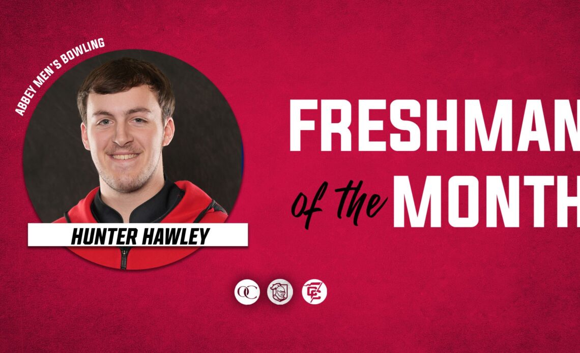 Hawley Named Freshman of the Month