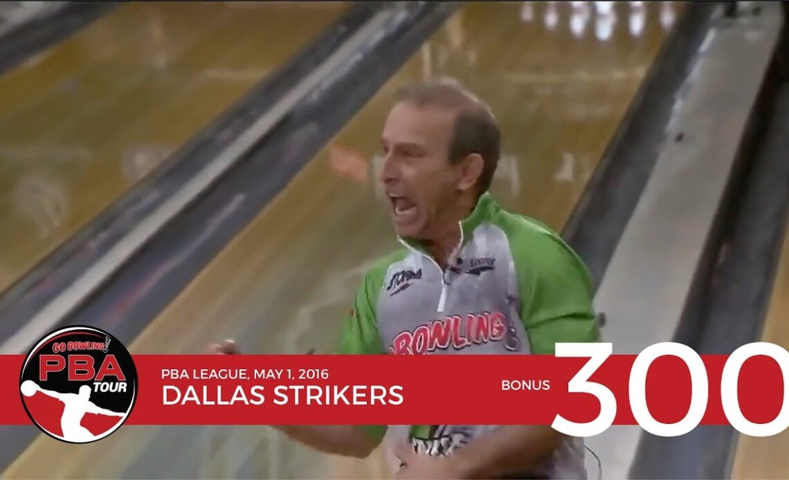 PBA Televised 300 Game Bonus: Dallas Strikers