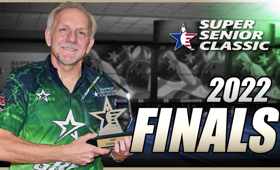 2022 Super Senior Classic Bowling Tournament Stepladder Finals