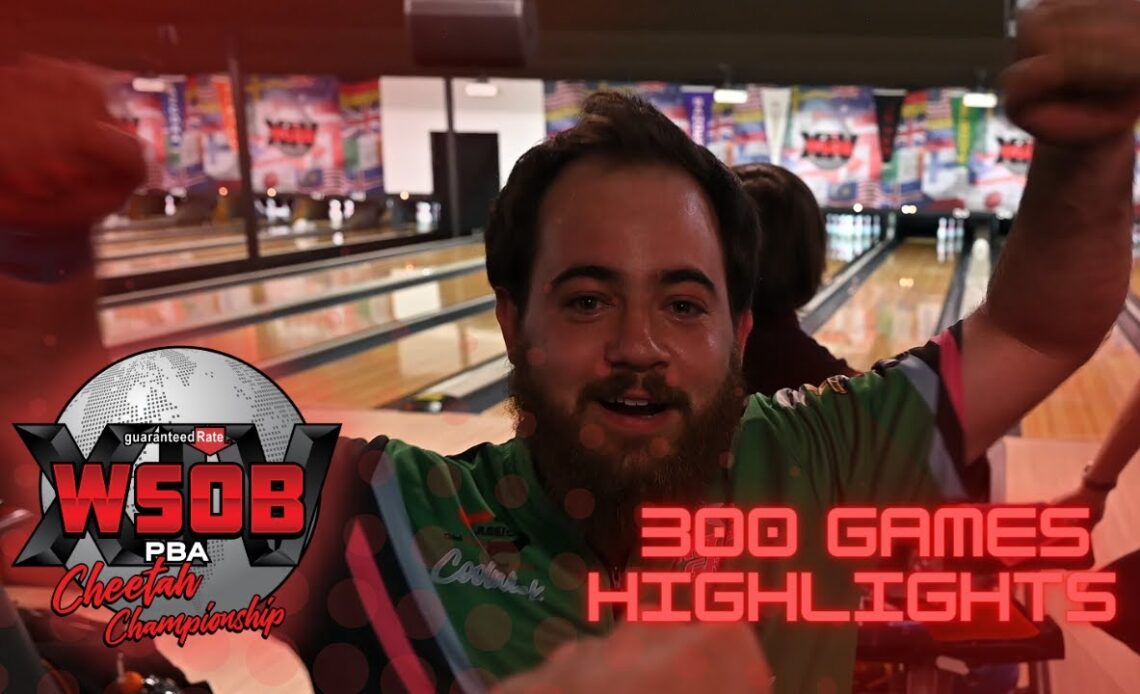 PBA WSOB XIV Cheetah Championship Bowling Tournament - 300’s GALORE!