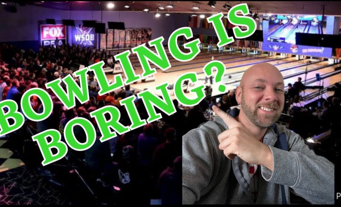 Bowling is boring | 2 things that can improve the quality of PBA telecasts