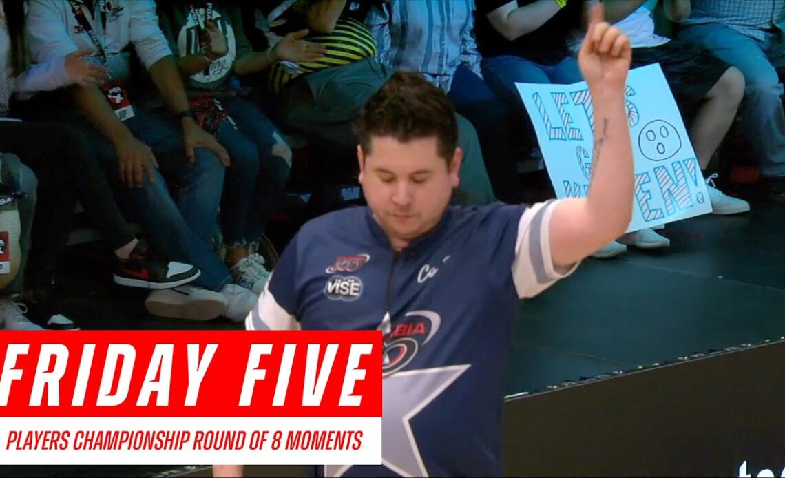 Friday Five - 2023 PBA Players Championship Round of 8 moments