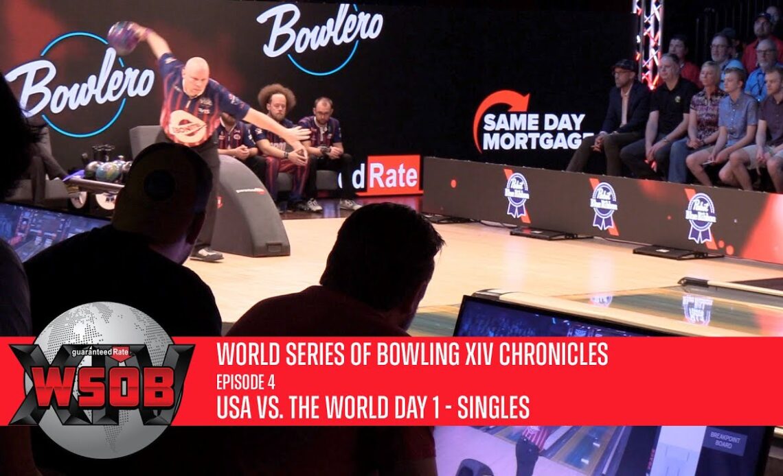 World Series of Bowling XIV Chronicles | Episode 4 | USA vs. The World Day 1 - Singles