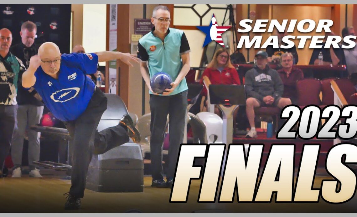 2023 USBC Senior Masters Bowling Tournament | Stepladder Finals