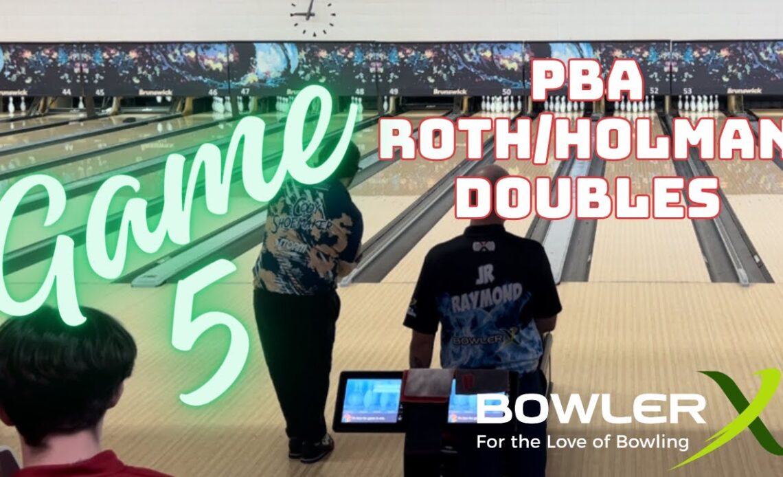 Game 5 at the PBA Roth/Holman doubles PTQ | mic issues just the bowling