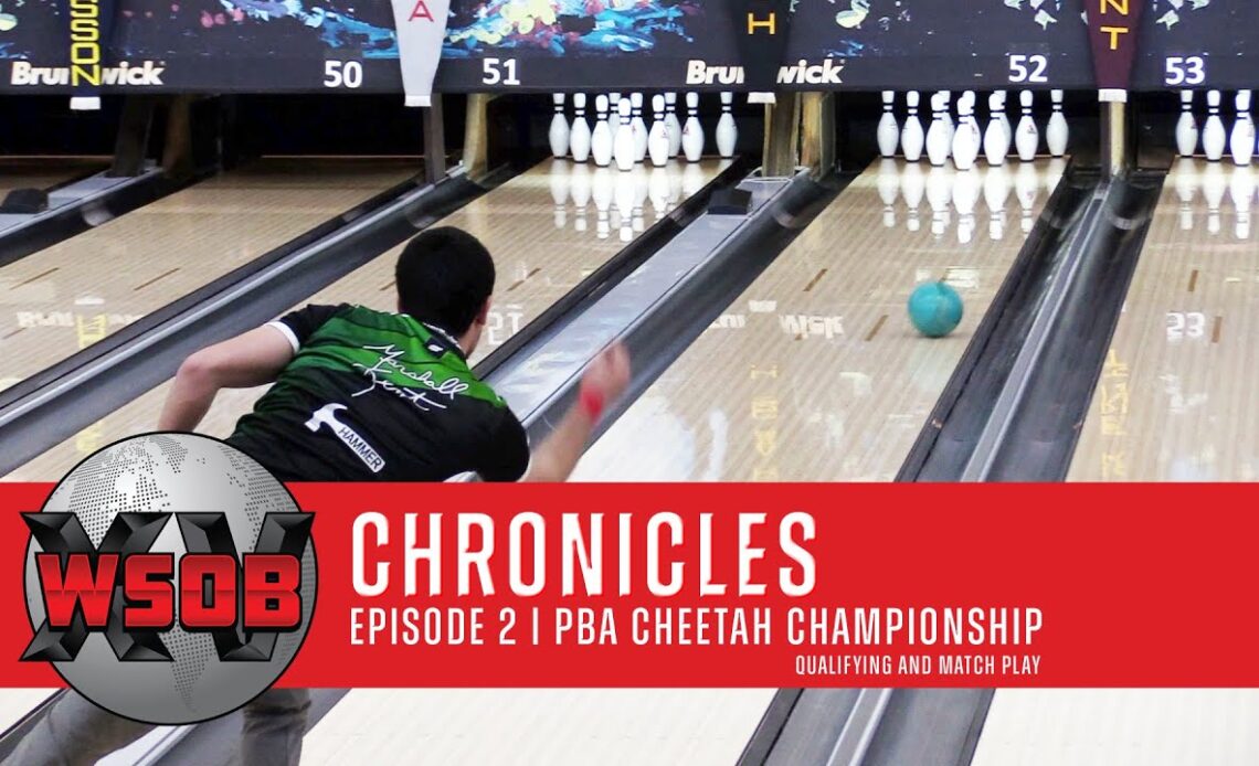 World Series of Bowling XV Chronicles | Episode 2 | Cheetah Championship Qualifying & Match Play